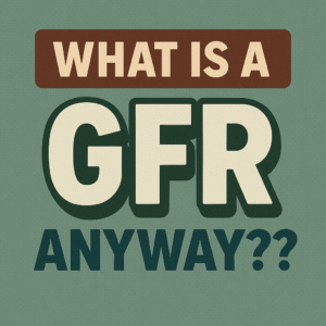 What is a GFR and what does it say about stages of CKD call to action - CTA
